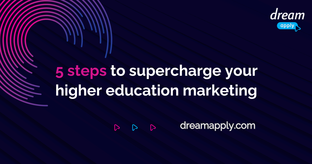 Discover 5 essential steps to supercharge your higher education marketing with DreamApply. Learn how to track applicant progress, integrate with powerful tools, optimize ROI, automate marketing, and enhance advisor collaboration. Transform your admissions process today!