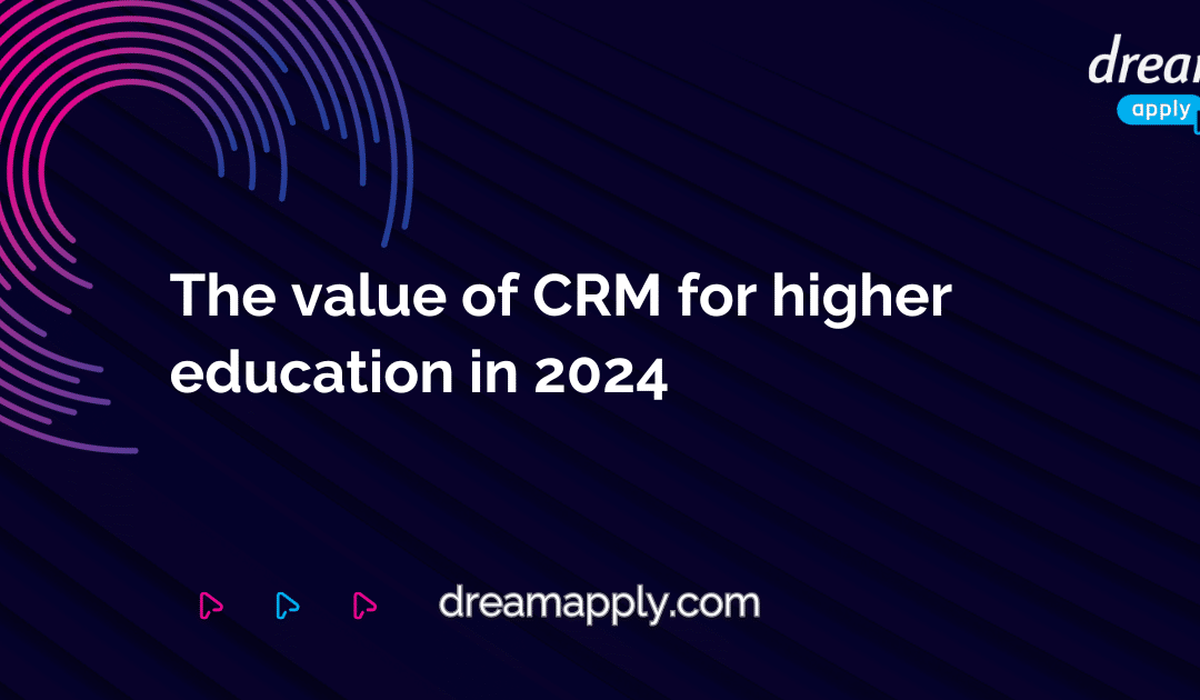 Why use a CRM for education? Unlock its value for 2024.
