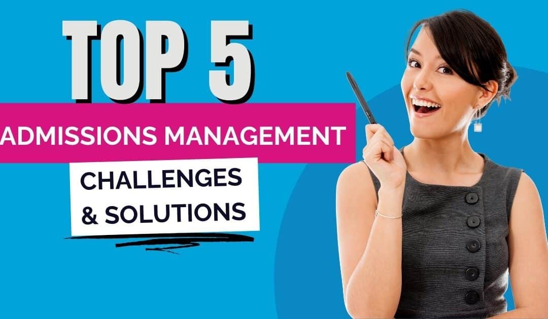 Are admissions challenges slowing you down? Solve the top 5 issues with DreamApply.
